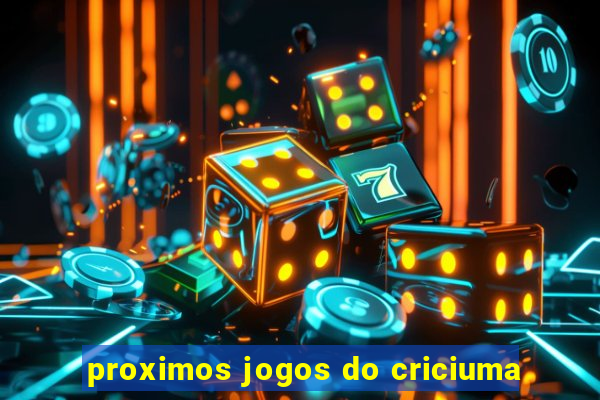 proximos jogos do criciuma